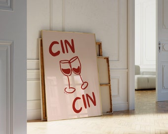 Cin Cin Wall Art, Wine Glasses Print, Cheers Poster, Bar Cart Art, Hand Drawn Wine Print, Cocktail Poster, Vintage Drink Poster, Kitchen Art