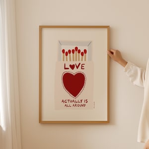 Arte de pared Love Actually Is All Around, póster con tipografía de amor, decoración del día de San Valentín, impresión de amor preppy, decoración de dormitorio femenino, impresión artística de Matchbox