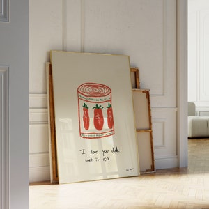 Kocham Cię Stary Let It Rip Wall Art, Plakat Niedźwiedź, Estetyczny Wystrój Kuchni, Ilustracja Z Pomidorów W Puszce, Program TV Niedźwiedź, Tak Szefie Druku