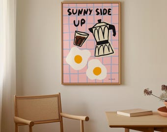 Sunny Side Up Print: Retro Küchenkunst, Kaffee und Eier Poster