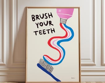 Brush Your Teeth Poster: Retro Bathroom Wall Art, UNFRAMED PRINT
