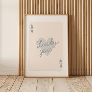 Blue Ace of Hearts Wall Art, Preppy Lucky You Poster, Trendy How Lucky Are We Print Aesthetic Playing Card Poster, Coquette Dorm Room Decor