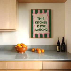 This Kitchen Is For Dancing Wall Art, Cute Kitchen Decor, Trendy Kitchen Print, Modern Kitchen Decor, Girly Wall Art, Funny Quote Art