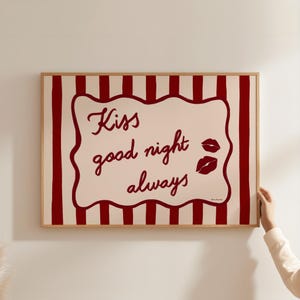 Kiss Good Night Always Wall Art, Bedroom Quote Wall Art, Trendy Good Night Print, Modern Print, Cute Bedroom Decor, Aesthetic Bedroom Print