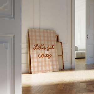 Let’s Get Cozy Wandkunst, Ästhetischer Herbst Poster, Braun Gingham Poster, Minimalistischer Herbst Print, Gemütliches Schlafzimmer Poster, Modernes Wohnzimmer Poster