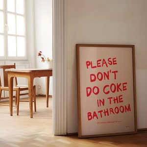 Bitte nicht Coke im Badezimmer Druck, Retro Wandkunst, trendiges Gäste Check Poster, lustiges Toiletten Poster, ästhetisches Girly Wohnheimdekor Bild 5