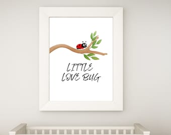 Little Love Bug Ladybug Nursery Art Printable