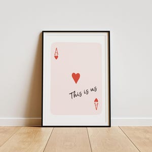 Trendy Ace of Hearts Wall Art Print, This is us Poster, Retro Trendy Aesthetic Print, Red Playing Card Poster, Digital Print