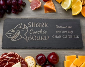 Shark Coochie Board: Slate Charcuterie Serving Platter / Cheese Board