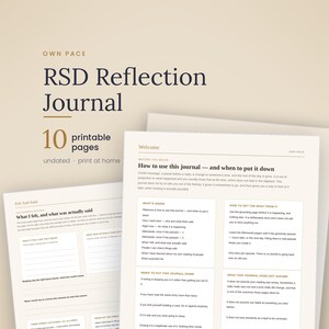 May include: A printable RSD Reflection Journal with 10 pages, featuring a beige background and dark text. The pages include sections titled Welcome, How to use this journal, What I felt, and what was actually said, with structured writing prompts.