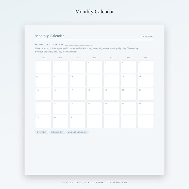 Op de afbeelding: Een wit maandkalender-trackerblad met donkerblauwe tekst. De koptekst luidt Monthly Calendar en Clear Days. Het bevat een raster voor 31 dagen, instructies voor het markeren van cyclus- en migrainedagen, en labels voor Cycle Day, Migraine Day en Warning Signs Only.