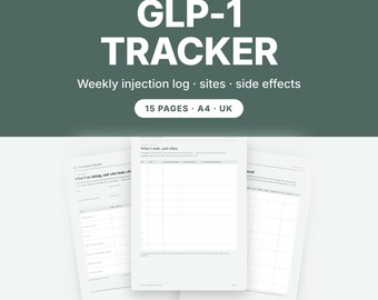 GLP-1 Tracker Printable UK, Weekly Injection Log, Side Effects & Appointments, A4 PDF