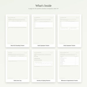 May include: A set of six printable planner pages titled What's Inside, featuring trackers for Beta hCG doubling, early symptoms, early scans, anxiety and coping check-ins, and milestones and appointments for pregnancy after IVF.