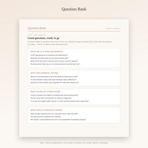 May include: A white informational document titled Question Bank from the Clarity Toolkit. It features sections on HRT risks and benefits, non-hormonal options, ruling out other causes, and when to come back sooner, with lists of specific questions.