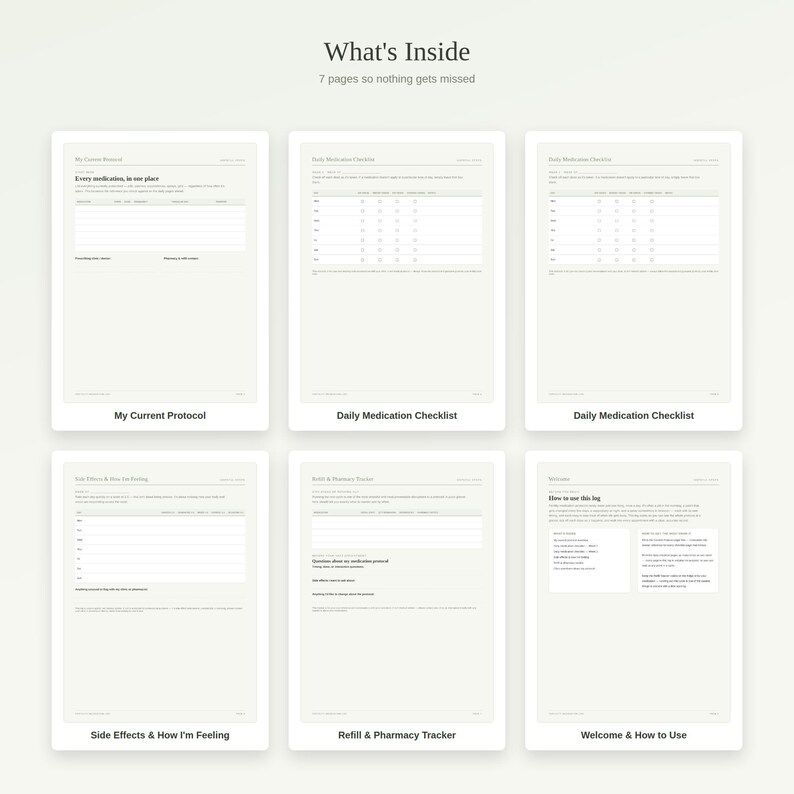 Op de afbeelding: Een digitale medicatie-tracker set met zes pagina's met de tekst What's Inside, 7 pages so nothing gets missed. Bevat My Current Protocol, Daily Medication Checklist, Side Effects & How I'm Feeling, Refill & Pharmacy Tracker en Welcome & How to Use.