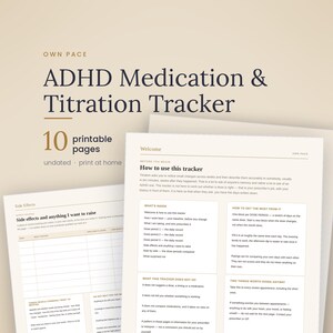 K&ouml;nnte beinhalten: Ein Set aus 10 druckbaren ADHD Medication & Titration Tracker Seiten auf hellbeigem Hintergrund. Das Dokument enth&auml;lt eine Willkommensseite mit Anweisungen zur Nutzung des Trackers sowie ein Protokoll f&uuml;r Nebenwirkungen mit Spalten f&uuml;r Datum.