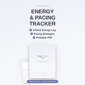 Op de afbeelding: Een digitaal Energy & Pacing Tracker document met een 3-weken energielogboek en pacing-strategie&euml;n. De witte, printbare PDF bevat een titelpagina met een cirkelpictogram en een tweede pagina met een raster voor dagelijkse tracking en notities.
