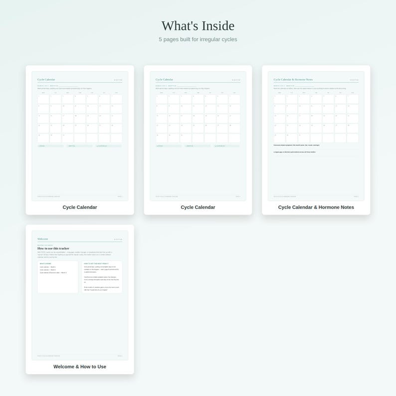 Puede incluir: Un conjunto de cuatro p&aacute;ginas de planificador digital tituladas What's Inside 5 pages built for irregular cycles. Las p&aacute;ginas incluyen dos dise&ntilde;os de Cycle Calendar, una p&aacute;gina de Cycle Calendar & Hormone Notes y una de Welcome & How to Use.
