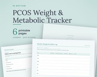 May include: A set of six printable pages titled PCOS Weight & Metabolic Tracker. The documents include a Metabolic Baseline sheet for tracking health metrics and a Weekly Weight & Habit Log with columns for movement, protein-rich meals, and sleep.