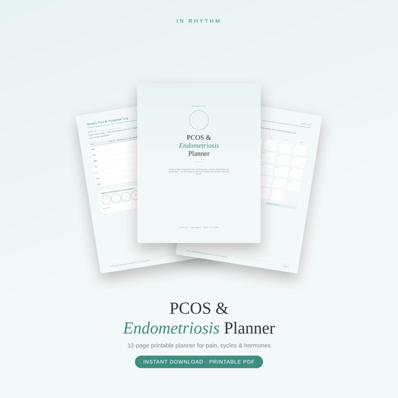 May include: A printable PCOS & Endometriosis Planner featuring a 12-page PDF layout. The cover page displays the title in dark text, while interior pages show a weekly pain and symptom log and a monthly calendar grid on a light background.