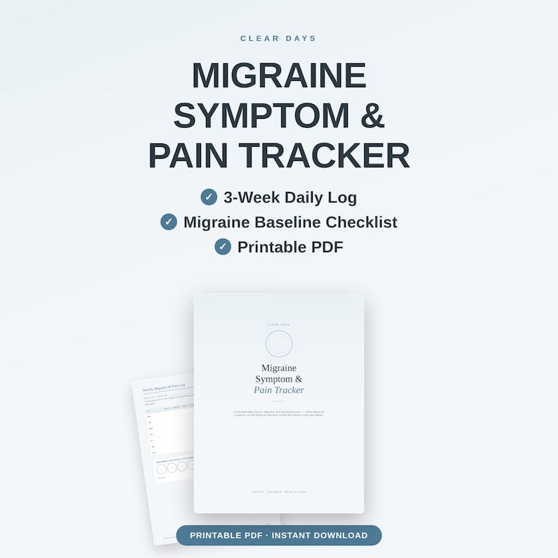 K&ouml;nnte beinhalten: Ein digitales Dokument zur Verfolgung von Migr&auml;nesymptomen und Schmerzen mit einem 3-w&ouml;chigen t&auml;glichen Protokoll und einer Migr&auml;ne-Basis-Checkliste. Der Text lautet Clear Days, Migraine Symptom & Pain Tracker, 3-Week Daily Log, Printable PDF.