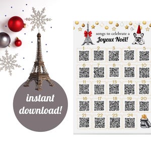 May include: A festive image featuring a miniature Eiffel Tower, Christmas ornaments, and snowflakes. A card with QR codes and the text "songs to celebrate a Joyeux Noël!" is also present. The words "instant download!" are displayed.