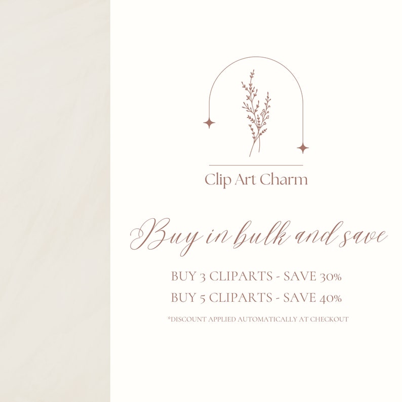 May include: A digital illustration of a floral design with a star on each side of the arch. The text "Clip Art Charm" is below the design. The text "Buy in bulk and save" is below the text "Clip Art Charm". The text "BUY 3 CLIPARTS - SAVE 30%" and "BUY 5 CLIPARTS - SAVE 40%" is below the text "Buy in bulk and save". The text "*DISCOUNT APPLIED AUTOMATICALLY AT CHECKOUT" is below the text "BUY 5 CLIPARTS - SAVE 40%".