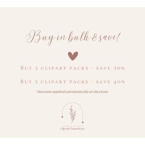 K&ouml;nnte beinhalten: Eine rosa und wei&szlig;e Grafik mit dem Text "Buy in bulk & save!" und einem Herzsymbol. Der Text darunter lautet "BUY 3 CLIPART PACKS - SAVE 30%" und "BUY 5 CLIPART PACKS - SAVE 40%". Der Text "discount applied automatically at checkout" ist ebenfalls enthalten.