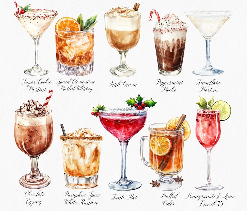 K&ouml;nnte beinhalten: Aquarell-Illustration von 10 verschiedenen Weihnachtscocktails, darunter Sugar Cookie Martini, Spiced Clementine Mulled Whiskey, Irish Cream, Peppermint Mocha, Snowflake Martini, Chocolate Eggnog, Pumpkin Spice White Russian, Santa Hat, Mulled Cider und Pomegranate & Lime French 75.