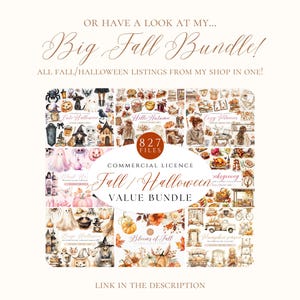May include: A collage of watercolor illustrations featuring fall and Halloween themes. The images include pumpkins, leaves, ghosts, witches, and other seasonal elements. The text "Big Fall Bundle!" and "827 Files" are visible in the image.