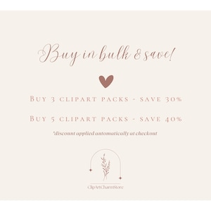 Pode incluir: Um gr&aacute;fico rosa e branco com o texto "Buy in bulk & save!" e um &iacute;cone de cora&ccedil;&atilde;o. O texto abaixo diz "BUY 3 CLIPART PACKS - SAVE 30%" e "BUY 5 CLIPART PACKS - SAVE 40%". O texto "discount applied automatically at checkout" tamb&eacute;m est&aacute; inclu&iacute;do.