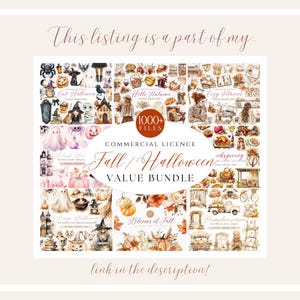 May include: A digital art bundle featuring watercolor illustrations with a Fall and Halloween theme. The image includes various graphics such as pumpkins, ghosts, witches, and autumn foliage. Text includes "Fall/Halloween Value Bundle" and "1000+ Files".