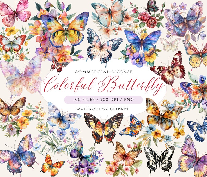 May include: Watercolor clipart featuring a collection of colorful butterflies in various sizes and patterns. The butterflies are surrounded by floral arrangements in shades of pink, yellow, blue, and purple. Text reads "Colorful Butterfly" and "100 Files / 300 DPI / PNG".