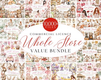 May include: A collage of watercolor illustrations featuring various themes, including woodland animals, fairies, spring flowers, and Christmas. The text "Whole Store Value Bundle" and "10,000+ Files" is displayed in red. The text "Commercial Licence" is displayed in black.
