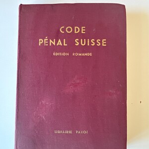 Code Penal Suisse, Edition Romande, Annote French Edition, de André Panchaud, Editorial Payot, 1942