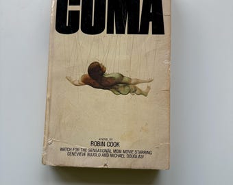 Coma Paperback , by Robin Cook, Publisher A Signet Book America 1977
