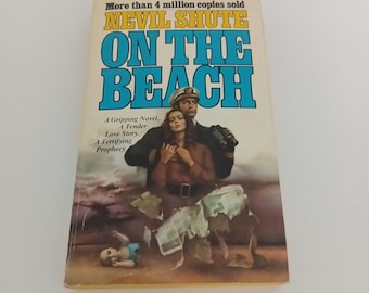 On the Beach, by Nevil Shute, Published by Ballantine Books Inc., USA, 1976,Language English