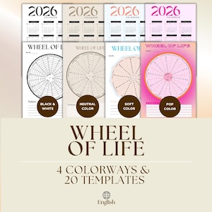 Könnte beinhalten: Eine Auswahl an Kalendern für 2026 und Vorlagen für das Lebensrad in vier Farbschemata: Schwarz-Weiß, neutral, weich und Pop-Farben. Das Design umfasst eine Radgrafik und den Text "WHEEL OF LIFE".