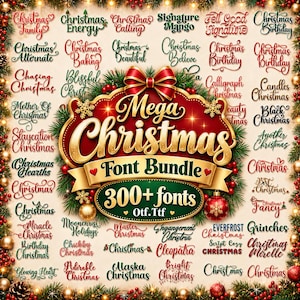 Könnte beinhalten: Eine digitale Grafik mit dem Text Mega Christmas Font Bundle 300+ fonts Otf.Ttf, zentriert auf einer rot-goldenen verzierten Plakette mit roter Schleife, umgeben von zahlreichen weihnachtlichen Schreibschrift-Beispielen und Tannengrün.