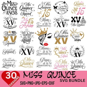 Mis Quince Svg Bundle, Mis Quince Squad Svg, Quinceañera Svg, Mis Quince Años Svg, Birthday Family Svg, 15 Birthday Svg