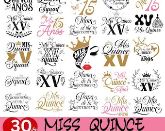 May include: A set of 30 digital designs featuring the text "Miss Quince" in various styles and colors. The designs include crowns, butterflies, and the number 15. The text "SVG Bundle" and "SVG+PNG+JPG+EPS+DXF" are also included in the image.