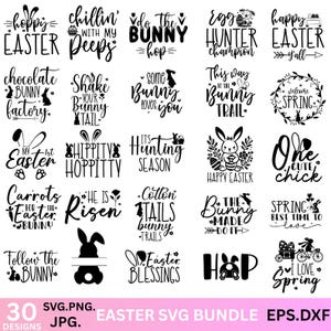 May include: A set of 30 black and white Easter-themed SVG designs. The designs feature bunny rabbits, eggs, carrots, and spring-themed text. The text includes phrases like "hoppy Easter", "chillin' with my peeps", "do the bunny hop", "egg hunter champion", "happy Easter y'all", "chocolate bunny factory", "shake your bunny tail", "some bunny loves you", "this way to the bunny trail", "welcome spring", "my 1st Easter", "hippity hoppitty", "it's hunting season", "happy Easter", "one cute chick", "carrots for the Easter bunny", "he is risen", "cotton tails bunny trails", "the bunny made do it", "spring best time to love", "follow the bunny", "Easter blessings", "hop", "I love spring".