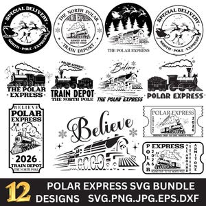 May include: A collection of 12 black and white digital graphic designs featuring steam trains, Santa's sleigh, and text including The Polar Express, Believe, Special Delivery, North Pole, and Train Depot. These illustrations are arranged in a grid.