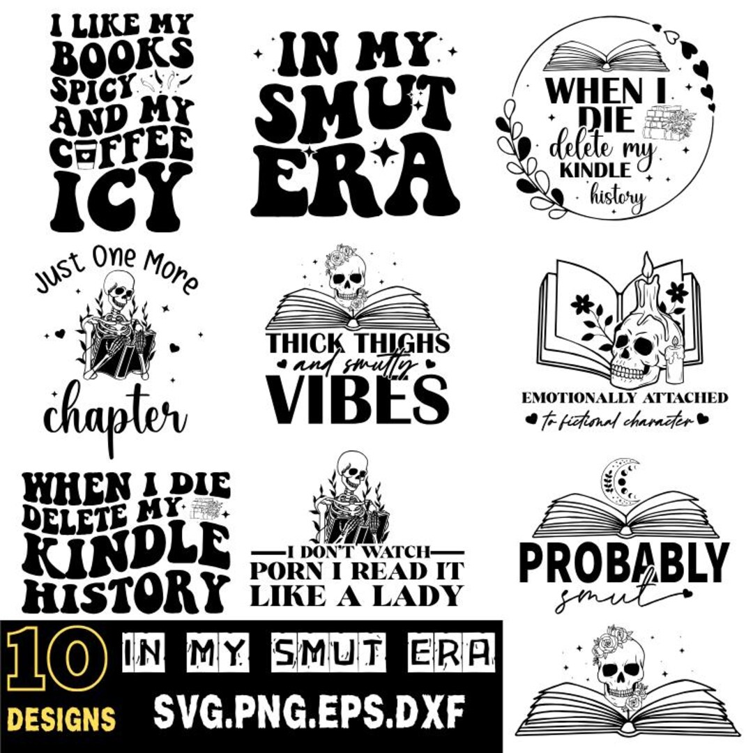 Spicy Book Lover SVG Bundle: "in My Smut Era" (digital Download) - Etsy