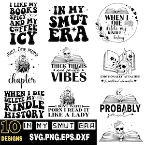 Pacchetto SVG per amanti dei libri piccanti, SVG nella mia era di Smut, PNG di libri, SVG di lettura, Smut Spicy Book Png, Pacchetto di libri SVG, SVG libresco