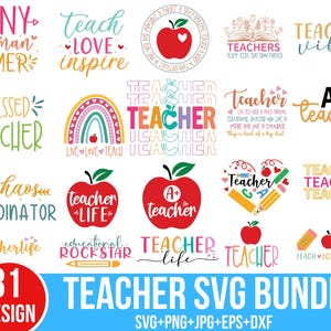 May include: A digital download bundle of 31 teacher SVG designs. The designs feature various phrases and images related to teaching, including "Tiny Human Tamer", "Teacher Life", "Blessed Teacher", "Chaos Coordinator", "Educational Rockstar", "Teacher Vibes", "A+ Teacher", and "Teach Love Inspire".
