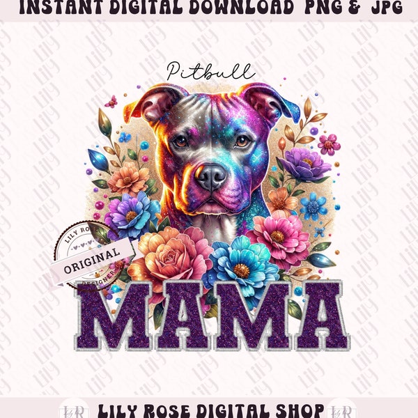 Pitbull MAMA Png, Dog Png, Custom Dog Name shirt Png, Glitter Dog Mama Png, Glitter Dog Mom, Dog Lover Png