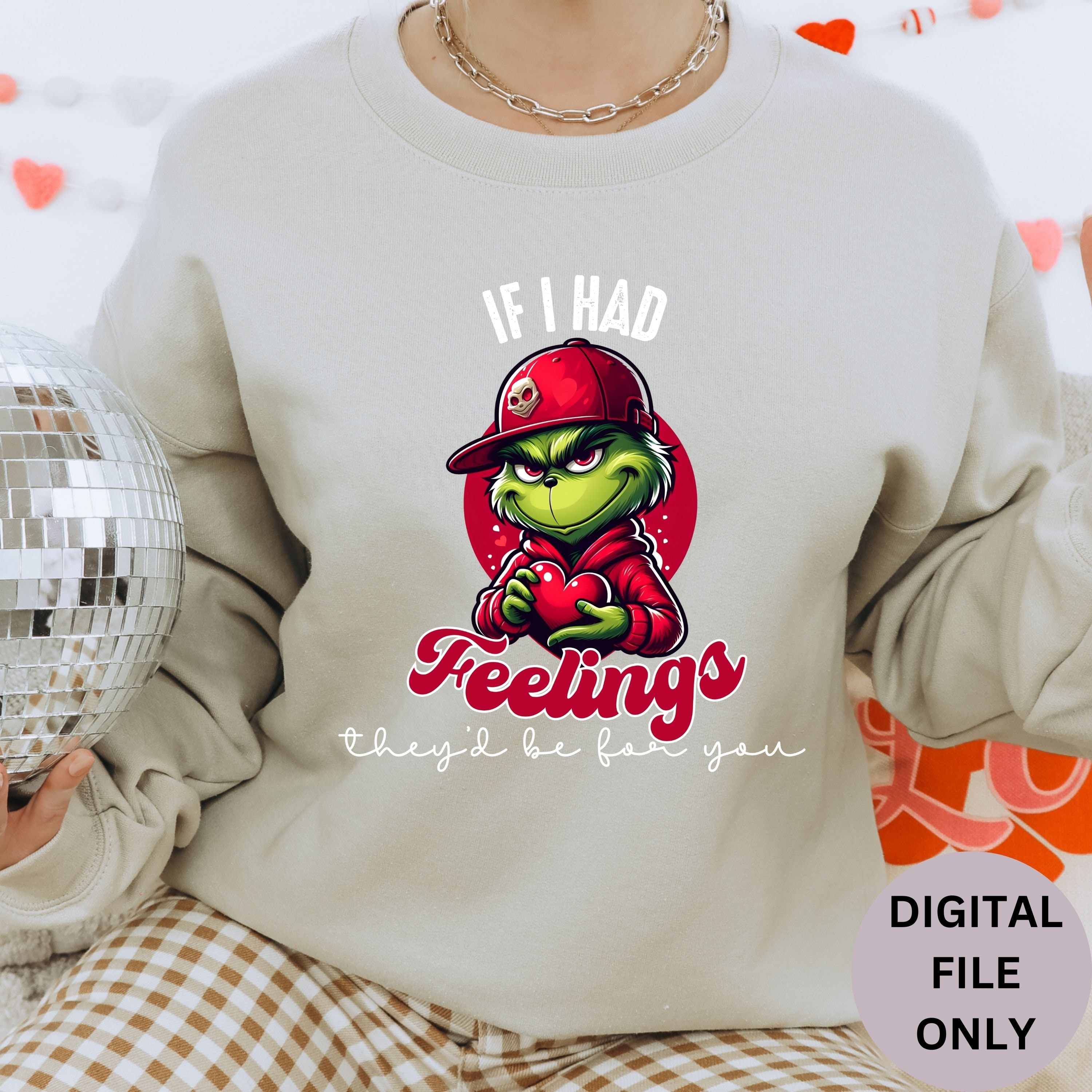 If I Had Feelings Digital Download,mean Green Guy Png,valentines Day