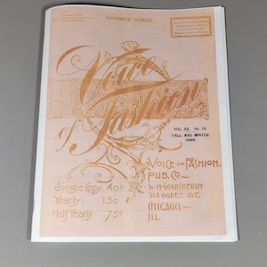 Voice of Fashion Pattern Book, Winter 1898, Vol 12 No 50, W. H. Goldsberry, REPRINT.