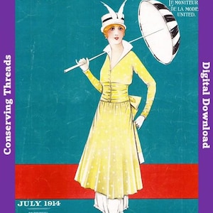 1914 Le Bon Ton Le Moniteur de la Mode United July. Catalog Monthly Report. Paris Fashions Ladies Dress, E-book DOWNLOAD, Vol 63 No 7.